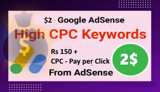 Rs 150/- Keywords, Pay $2 per Click CPC